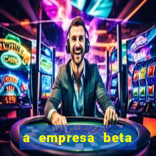 a empresa beta finalizou dezembro com 20 unidades